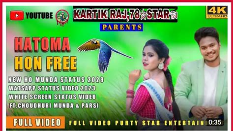 NEW HO MUNDA ADIVASI SONG 2023 HATAM HON FERE Kartika Munda Oficial