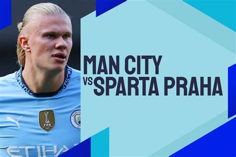 Link Live Streaming Manchester City Vs Sparta Praha Liga Champions