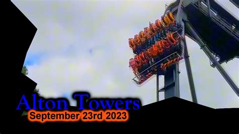 Alton Towers Vlog September 23rd 2023 2023 Official Video Youtube