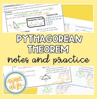 Pythagorean Theorem Guided Notes And Practice By Sweet As Pi Tpt