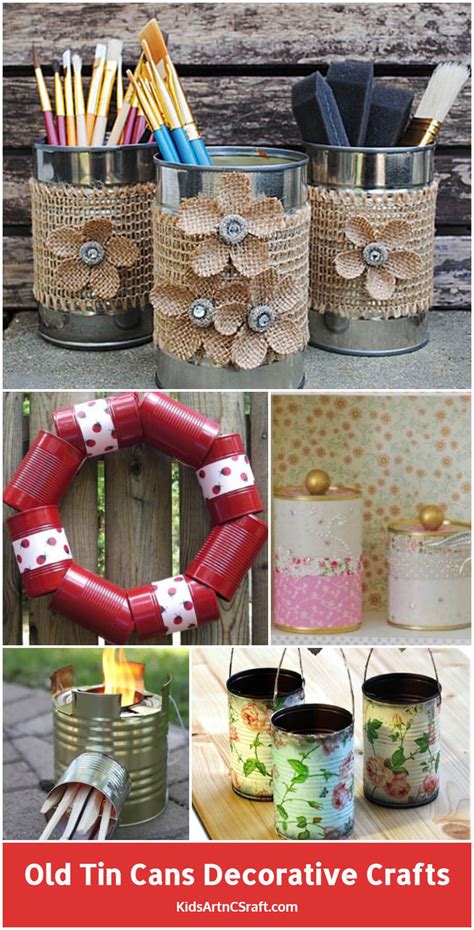 20 Creative Ways To Decorate Old Tin Cans For Your Home In 2023