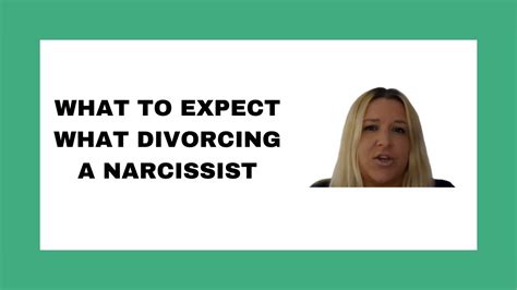 What To Expect When Divorcing A Narcissist Youtube