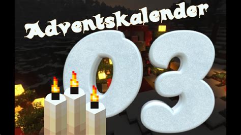 Minecraft Adventskalender Kiste Nr 03 Kerzen Zeit Kommt Nicht