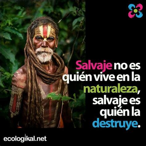 La mayoría lo somos con imágenes Frases ecologicas Frases