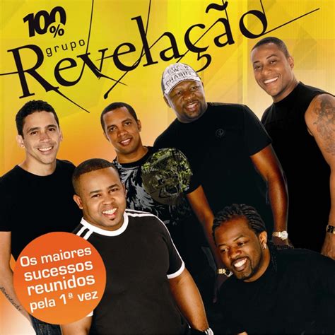 100 Grupo Revelação Ao Vivo by Grupo Revelação on Apple Music