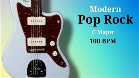 Modern Pop Rock Backing Track C Major 100 Bpm Youtube