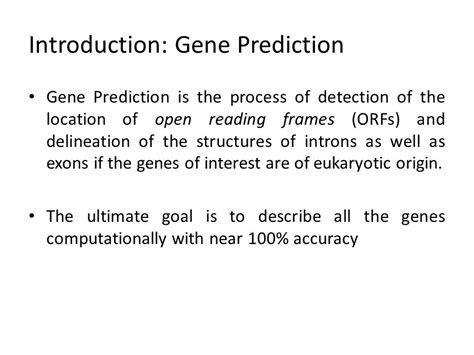 Gene Prediction In Genomic Studies Ab Initio Based Methods Angela Pena