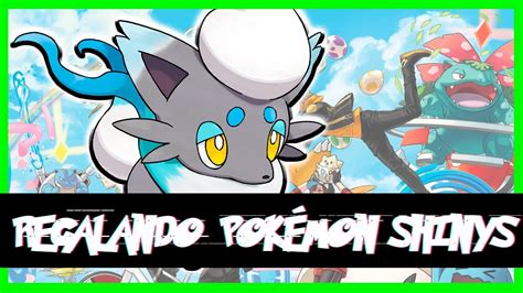 REGALANDO POKÉMON SHINY YouTube