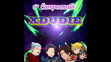 AJUDANDO INSCRITOS E 6 CAMPEONATO XDUDIE CLASSIFICATÓRIAS The Seven