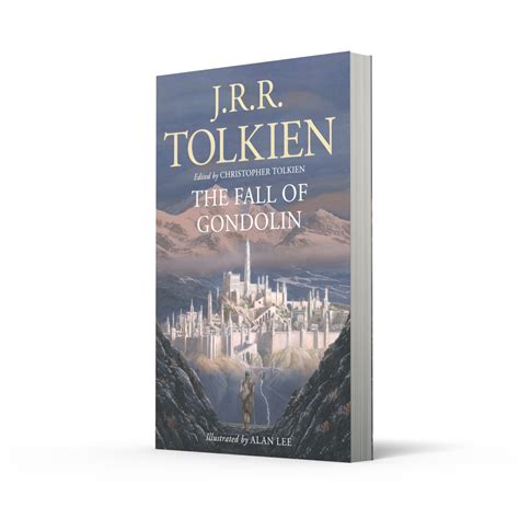 The Fall of Gondolin by J. R. R. Tolkien, Alan Lee | Waterstones