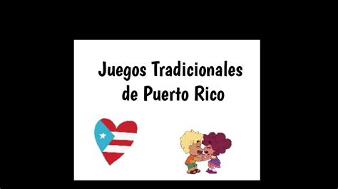 Juegos Tradicionales De Puerto Rico YouTube