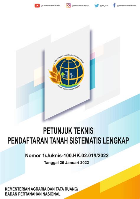 Petunjuk Teknis No 1 Tahun 2022 Tentang PTSL 2022 2 JUKNIS Badan