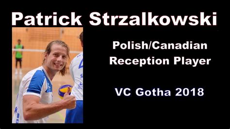 Patrick Strzalkowski Can Pol Vc Gotha Youtube