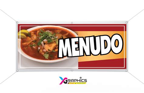 Menudo Vinyl Banner Advertising Sign Full Color Indoor Outdoor Mexican