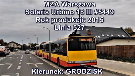 Mza Warszawa Linia Solaris Urbino Iii Youtube