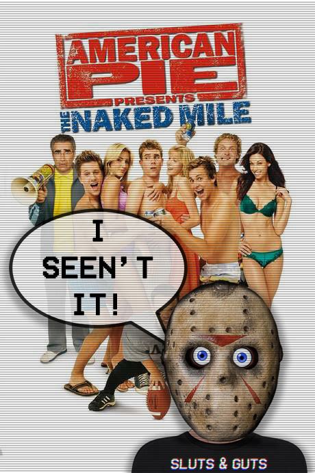 Sluts And Guts On Twitter American Pie Presents The Naked Mile