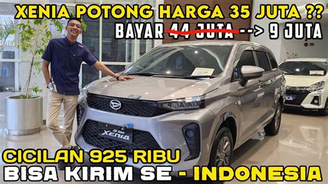 CICILAN DAIHATSU XENIA 925 RIBU PROMO HARGA MOBIL MURAH DP 10 JUTA