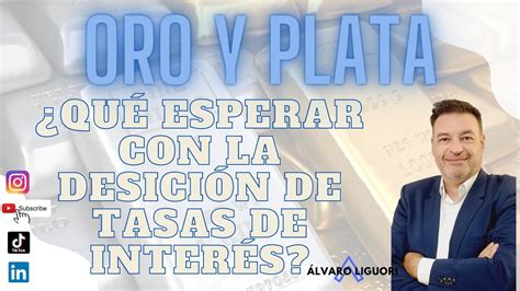 Qu Esperar De El Oro Y La Plata Con La Decisi N De La Fed Trading