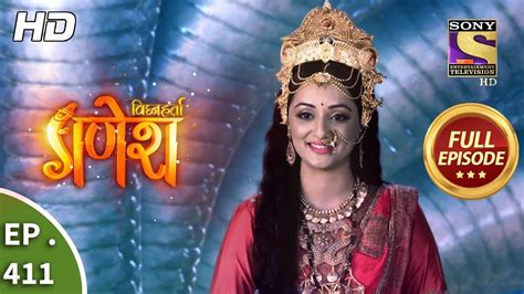 Vighnaharta Ganesh Ep Full Episode Th March Youtube