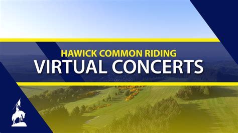 Virtual concerts to mark the Common-Riding | The Hawick Paper