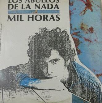 Los Abuelos De La Nada Mil Horas Vinyl Discogs