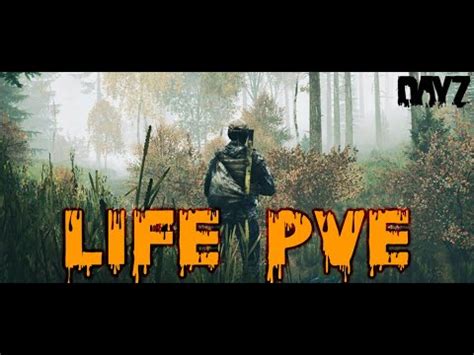 Top Dayz Life Pve Youtube