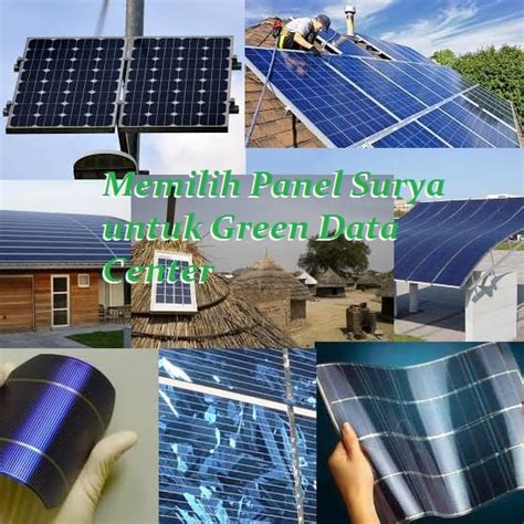 Cara Memilih Panel Surya Untuk Green Data Center