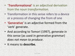 4.3.4_TRANSFORMATIONAL-GENERATIVE-GRAMMAR_Abhishek-1.pdf
