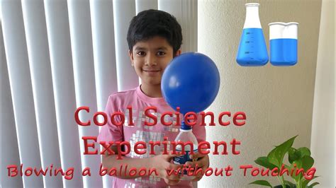 Cool Science Experiment Blowing A Balloon With Out Touching Youtube