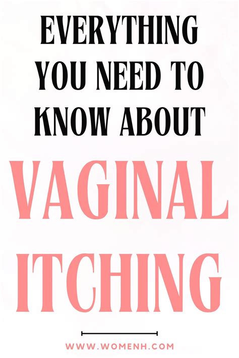 6 Common Causes Of Vaginal Itching Artofit