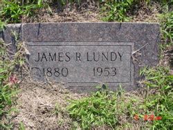 James Robert Lundy 1880 1953 Mémorial Find a Grave