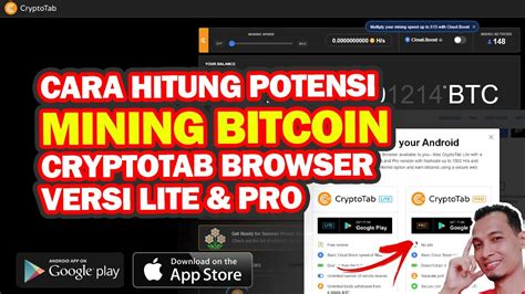 Cara Mudah Menghitung Potensi Mining Bitcoin Di Cryptotab Browser Lite