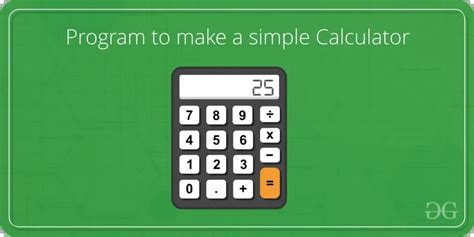 C Program To Make A Simple Calculator Geeksforgeeks