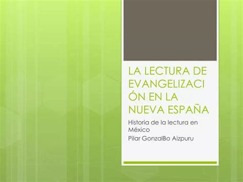 Ppt La Lectura De Evangelizaci N En La Nueva Espa A Powerpoint