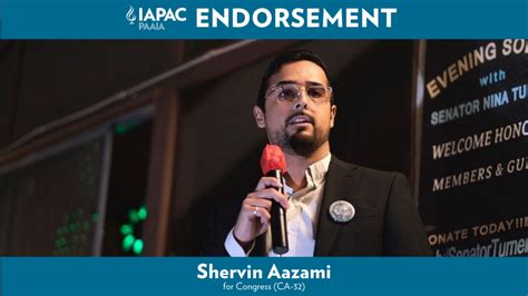 Iapac Proudly Endorses Shervin Aazami For Congress Paaia