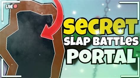 Secret Portal How To Get Inside Slap Battles Roblox YouTube