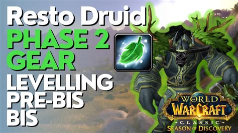 SoD Phase 2 Restoration Druid ULTIMATE Gearing Guide YouTube