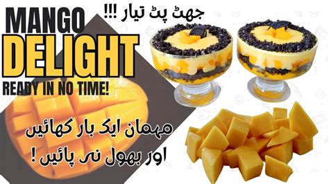 How To Make Mango Delight Summer Special Mango Dessert Recipe Summer Desserts Desserts