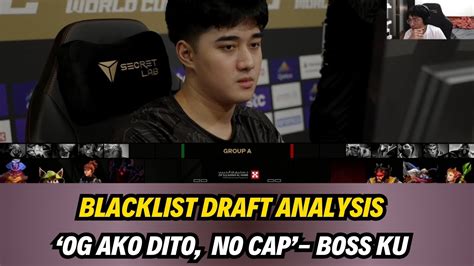 VIEWERS NAGALIT KAY KUKU BLACKLIST DRAFT ANALYSIS Vs OG With Kuku