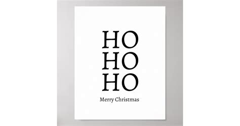 Ho Ho Ho Merry Christmas Poster Zazzle