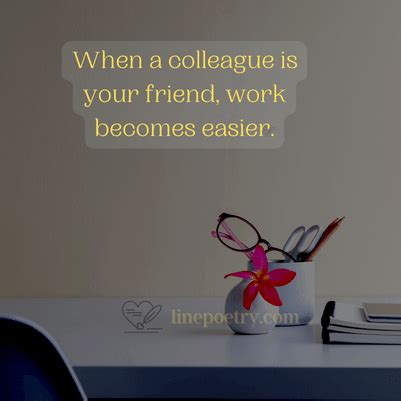 50+ Amazing Work Friends Quotes For Coworker - Linepoetry