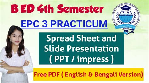 B Ed Epc Practicum Th Semester Spread Sheet And Slide