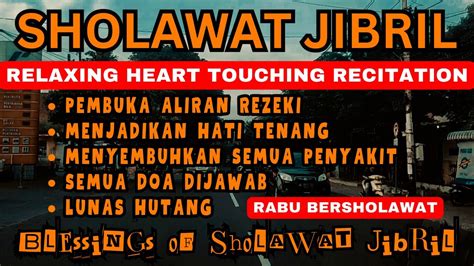 Rezeki Datang Bertubi Tubi صلوات SHOLAWAT JIBRIL صلاة النبي صلاة النبي