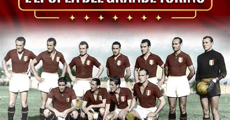 Grande Torino A Cavour In Scena Lo Spettacolo Le Maniche Del Capitano