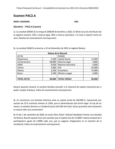 PAC2 Examen De Comptabilitat De Societats Tema 2 Examen PAC2 NOM I