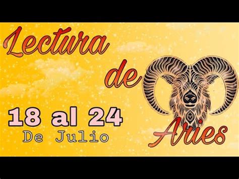 Aries del 18 al 24 de Julio dejas el pasado atrás vas a tener