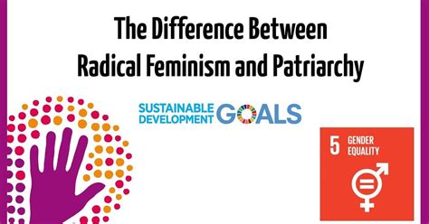 激進女權主義與父權制的區別 The Difference Between Radical Feminism And Patriarchy