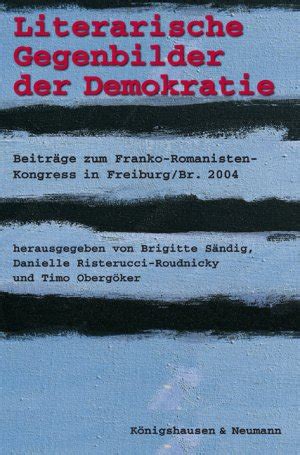 Isbn X Literarische Gegenbilder Der Demokratie Beitr Ge Zum