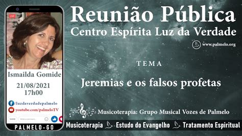 Jeremias E Os Falsos Profetas Ismailda Gomide Palestra Esp Rita