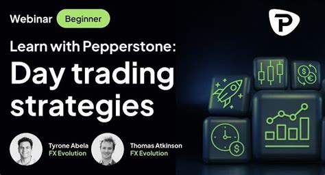 Webinar Pepperstone Day Trading Strategies Beginner Likerebateforex